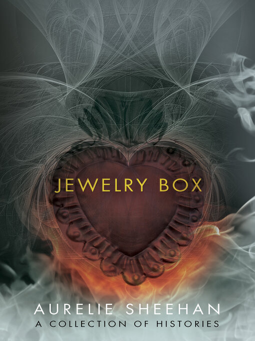 Title details for Jewelry Box by Aurelie  Sheehan - Available